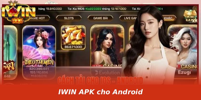 IWIN APK cho Android