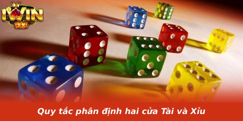 Quy tắc phân định hai cửa Tài và Xỉu