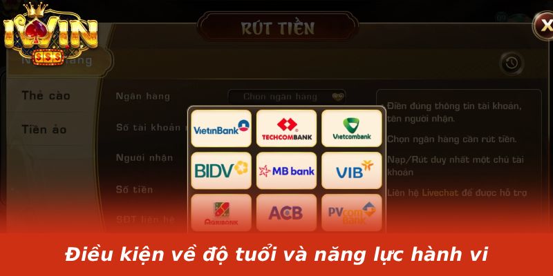 Điều kiện về độ tuổi và năng lực hành vi