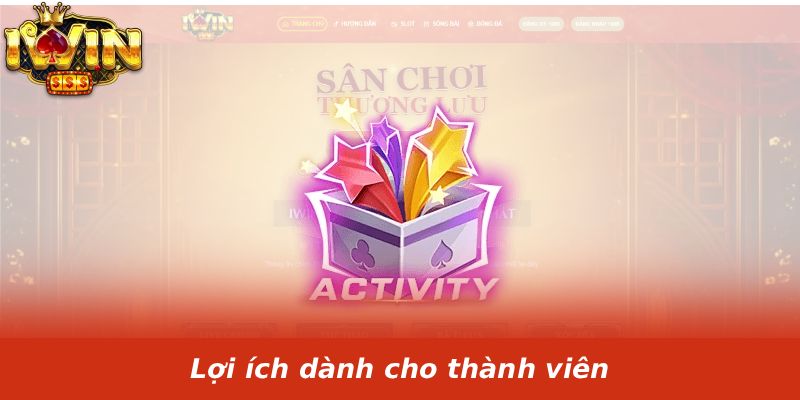 Lợi ích dành cho thành viên