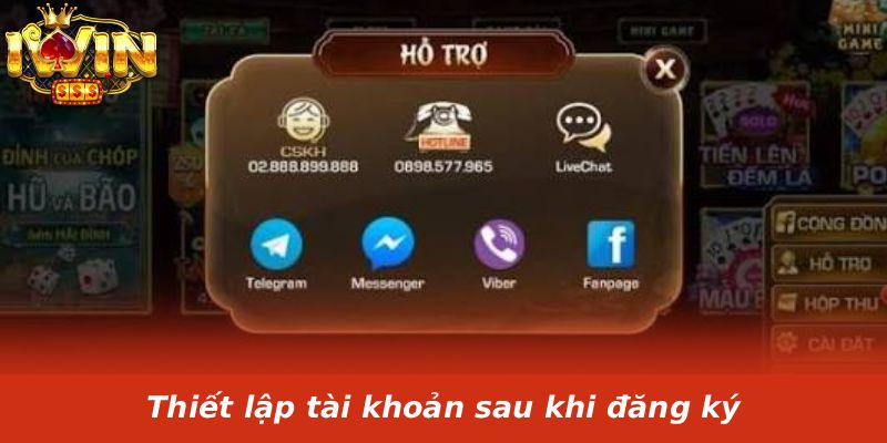 Thiết lập tài khoản sau khi đăng ký